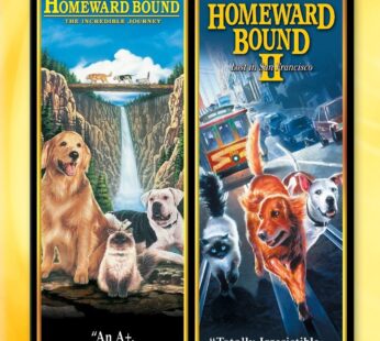 Homeward Bound – The Incredible Journey / Homeward Bound II – Lost In San Francisco