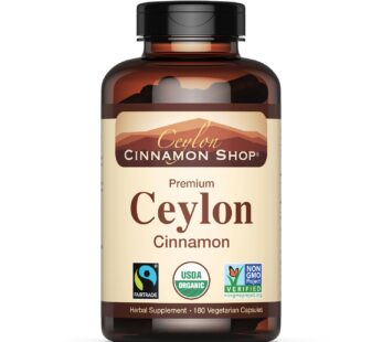 Ceylon Cinnamon Shop Organic Ceylon Cinnamon (100% Certified) Supplement, 180 Capsules, 3 Month Supply