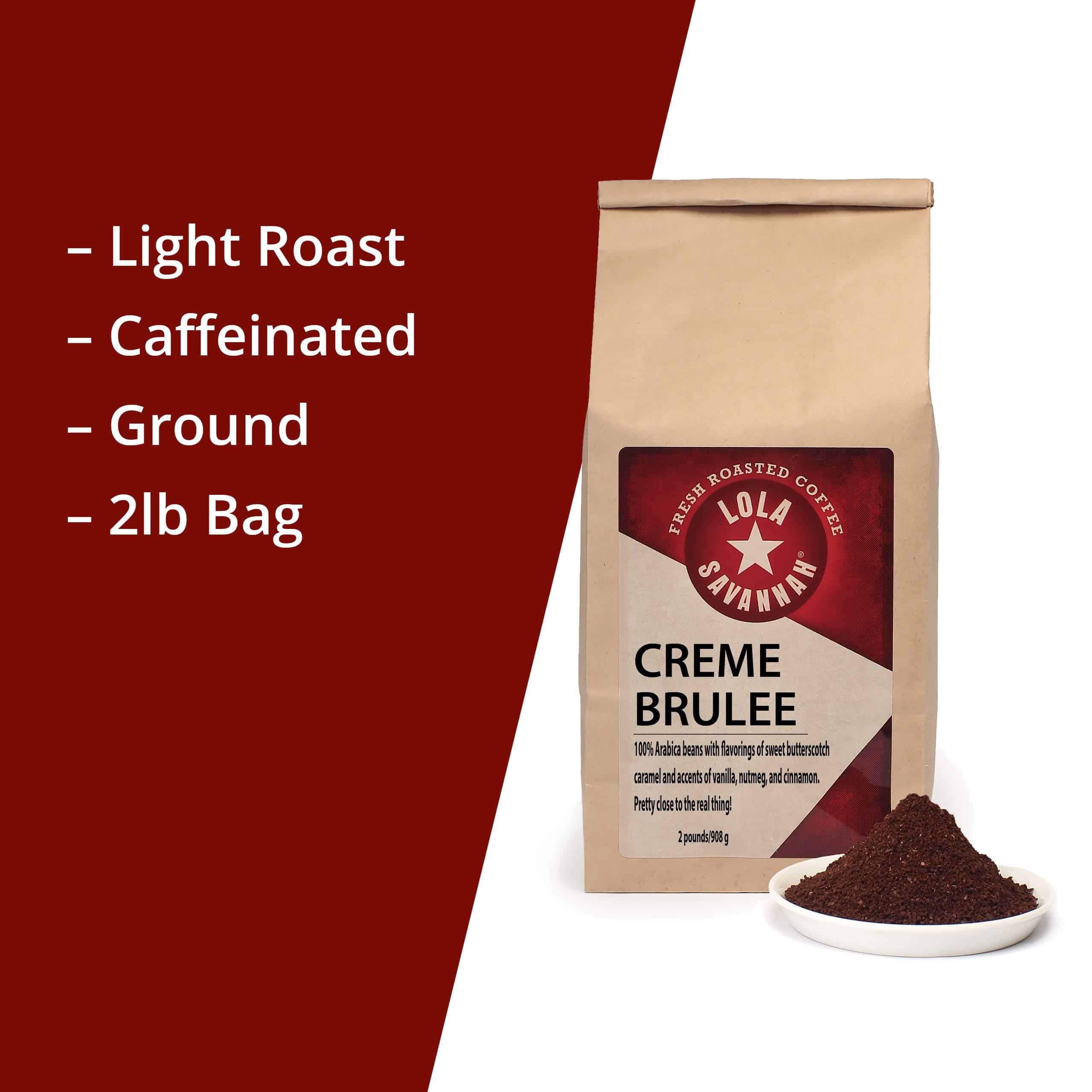 Lola Savannah Cr?me Brul?e Ground Caffeinated Coffee, 2lb - Image 6